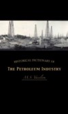 Historical Dictionary of the Petroleum Industry