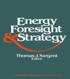 Energy, Foresight, and Strategy
