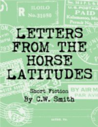 Letters From the Horse Latitudes