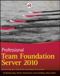 Professional Team Foundation Server 2010