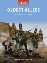 Oldest Allies – Alcantara 1809