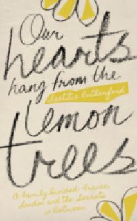 Our Hearts Hang from the Lemon Trees