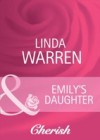 Emily's Daughter (Mills & Boon Cherish)