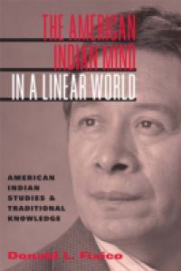 American Indian Mind in a Linear World