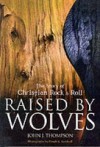 Raised By Wolves