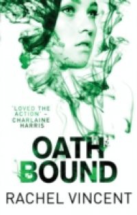 Oath Bound (An Unbound Novel, Book 3)