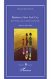 HaItiens A new york city – entre amerique noire et amerique