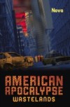 American Apocalypse Wastelands