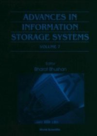 ADVANCES IN INFORMATION STORAGE SYSTEMS, VOL 7