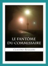 Le Fantome Du Commissaire