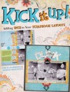 Kick It Up!