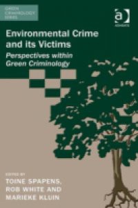 Environmental Crime and its Victims