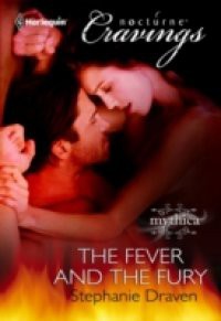 Fever and the Fury (Mills & Boon Nocturne Bites)