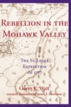 Rebellion in the Mohawk Valley