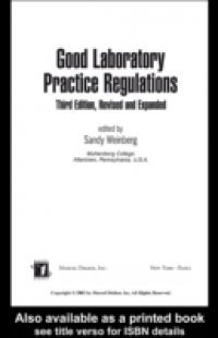 Good Laboratory Practice Regulations, Third Edition, Revised and Expanded