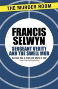 Sergeant Verity and the Swell Mob