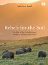Rebels for the Soil