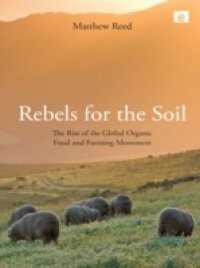 Rebels for the Soil
