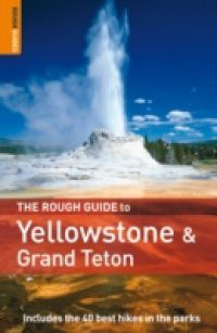 Rough Guide to Yellowstone and Grand Teton