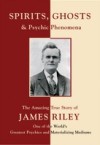 Spirits, Ghosts and Psychic Phenomena