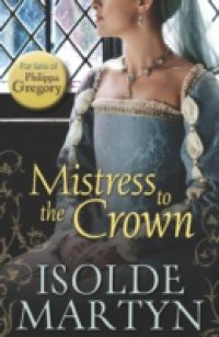 Mistress to the Crown (Mills & Boon M&B)