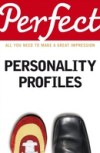 Perfect Personality Profiles