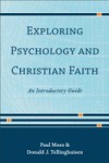 Exploring Psychology and Christian Faith