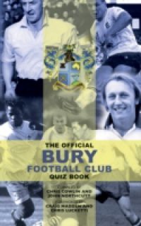 Official Bury Football Club Quiz Book
