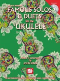 Famous Solos & Duets for the Ukulele