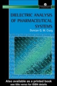 Dielectric Analysis of Pharmaceutical Systems