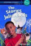Stories Julian Tells