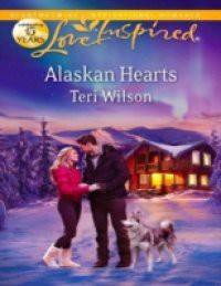 Alaskan Hearts (Mills & Boon Love Inspired)