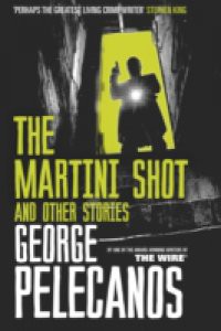 Martini Shot and Other Stories