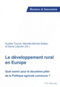 Le developpement rural en Europe
