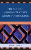 School Administrator's Guide to Blogging
