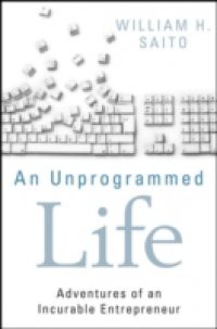 Unprogrammed Life