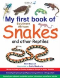 My First Book of Southern African Snakes & other Reptiles
