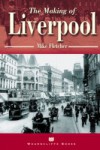 Making of Liverpool