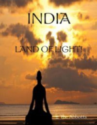 India – Land of Light!