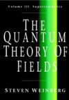 Quantum Theory of Fields: Volume 3, Supersymmetry