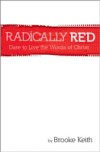 Radically Red