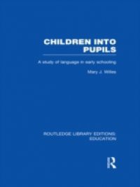 Children into Pupils (RLE Edu I)