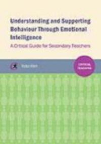 Understanding and supporting behaviour through emotional intelligence