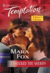 I Shocked the Sheriff (Mills & Boon Temptation)
