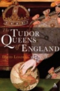 Tudor Queens of England