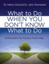 What to Do When You Don't Know What to Do