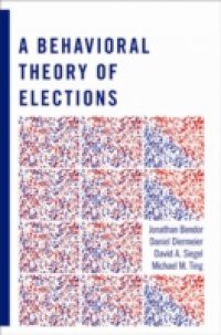 Behavioral Theory of Elections