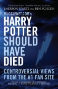 Mugglenet.com's Harry Potter Should Have Died