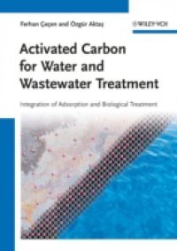 Activated Carbon for Water and Wastewater Treatment