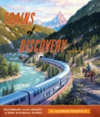 Trains of Discovery